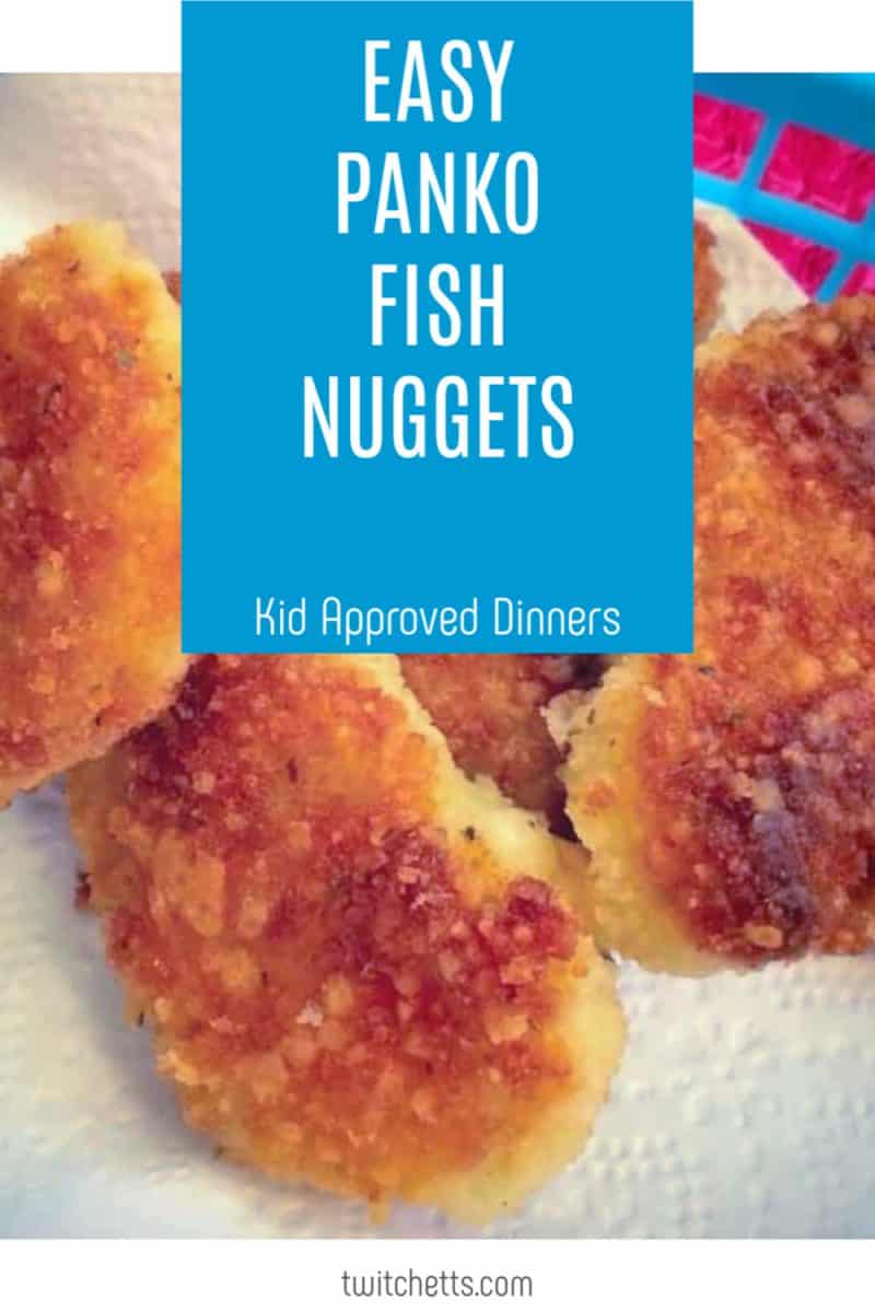 Easy panko fish nuggets for a kid approved 30 minute dinner idea. #twitchetts
