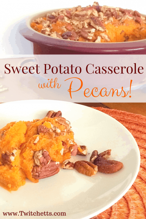 A sweet potato casserole with pecans that's so good, you won't miss the marshmallows! It's sweet, with a great texture. Possibly my favorite holiday side dish!! #sweetpotato #casserole #pecans #thanksgiving #christmas #holiday #sidedish #twitchetts