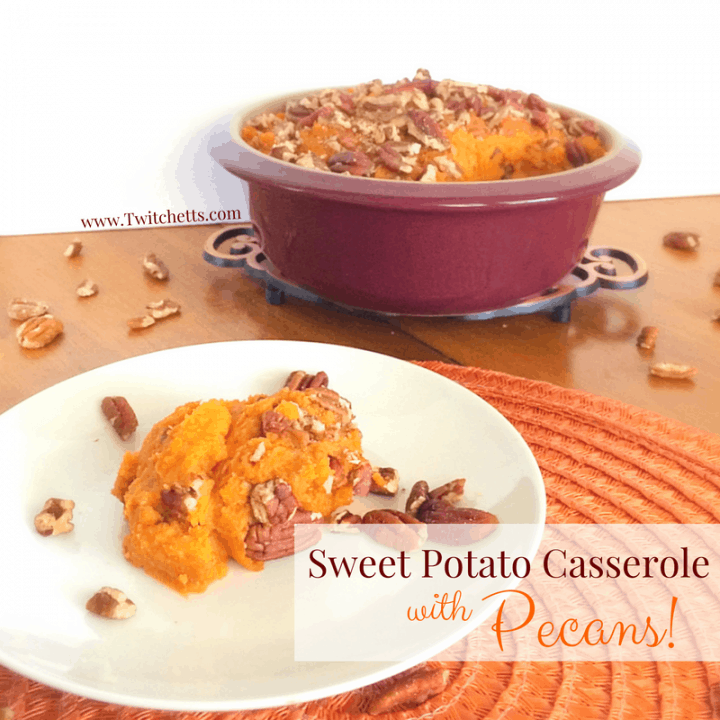 Sweet Potato Casserole with Pecans Twitchetts