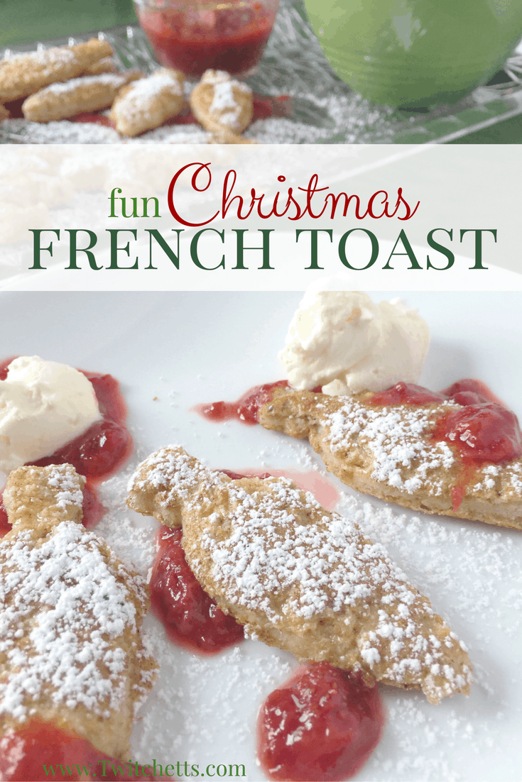 Christmas Morning French Toast Platter An easy family tradition