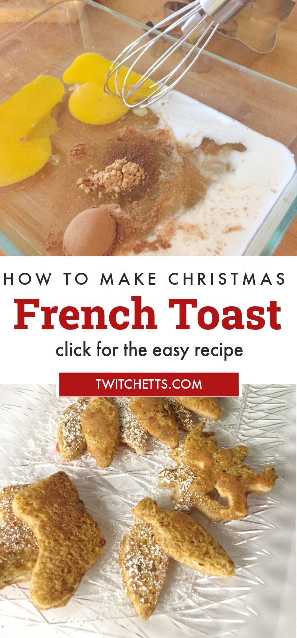 Christmas Morning French Toast Platter: An easy family tradition ...