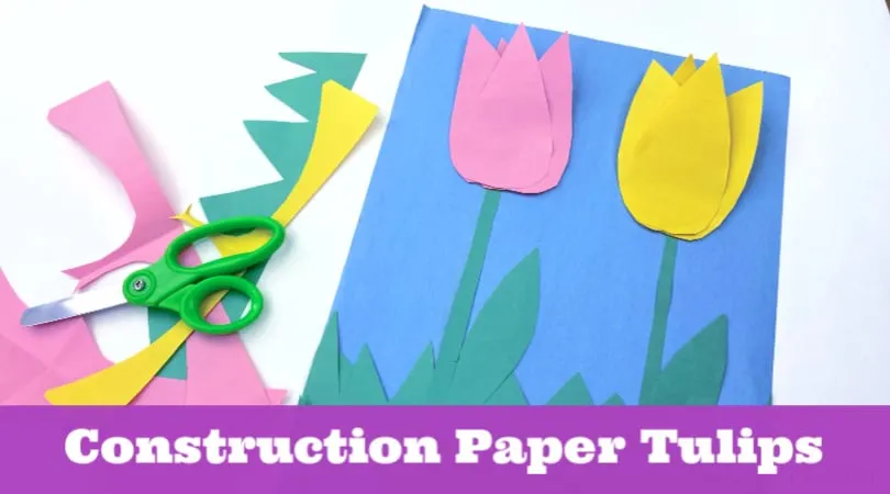 How to make easy construction paper tulips - Twitchetts