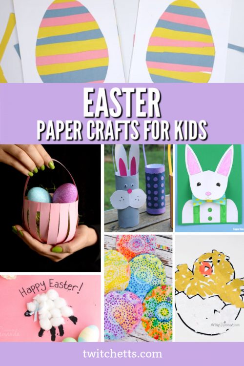Images of Easter crafts made with construction paper. Text reads "Easter Paper Crafts for Kids"