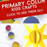 Crafts that teach primary colors. Text reads: "Primary color kids crafts"
