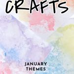 January Craft Ideas. Text reads: "Classroom Crafts - January Themes"