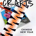 Tiger Bookmarks - Text reads "Classroom Crafts - Chinese New Year"