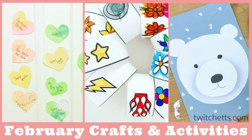 February Craft Ideas. Text Reads "February Crafts & Activities"
