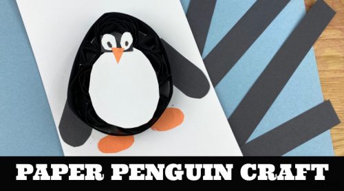 Quilled Paper Penguin Craft. Text Reads "Paper Penguin craft"