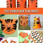 Images of tiger crafts. Text Reads "2022 Chinese New Year Crafts"