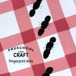 Picnic craft with fingerprint ants. Text reads "Fingerprint Ant Preschool Craft"