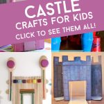 Castle Crafts. Text reads "Castle Crafts for Kids"