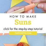 paper sun. Text reads "how to make suns"