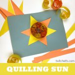 paper sun. Text reads "quilling sun"
