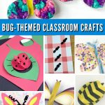 Bug-Themed Classroom Crafts"