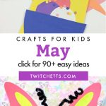 May craft ideas. Text reads "Crafts for kids - May"