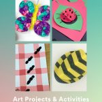 Images of bug crafts. Text reads "Insect Crafts, Art Projects, & Activities for Preschoolers"