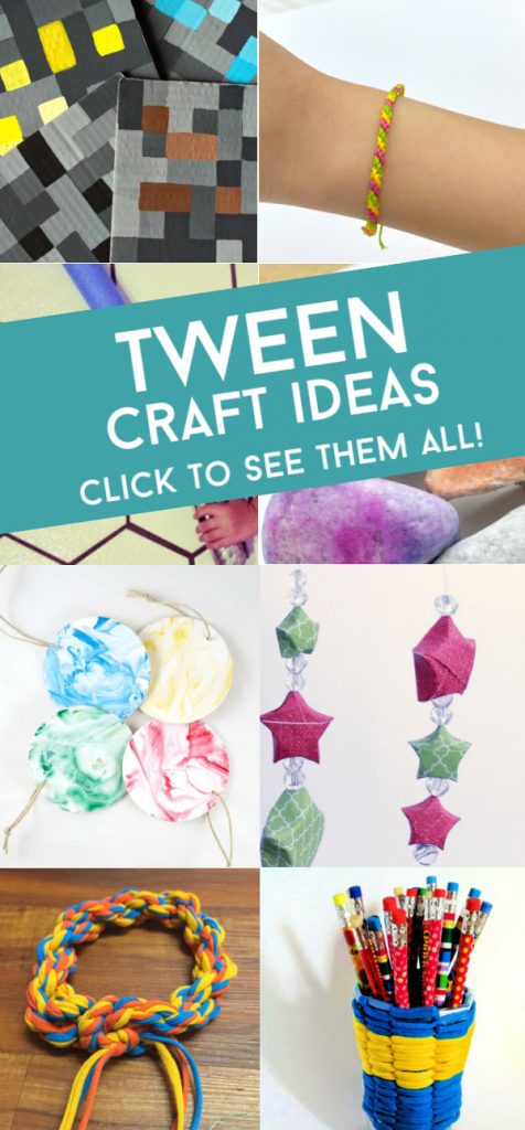 crafts for tweens. Text reads "Tween Crafts"