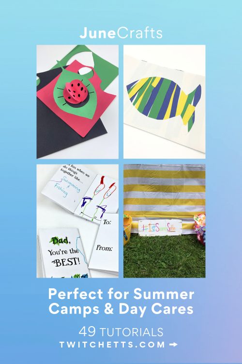 June Crafts for preschoolers Text reads "June Crafts perfect for summer camps and day cares"