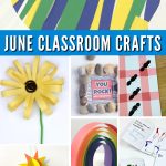 June Crafts for preschoolers Text reads "June Classroom Crafts"