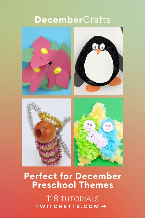 Images of December themed crafts for kids. Text reads "December Crafts - Perfect for December preschool themes."