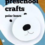 Paper Polar Bear. Text Reads "January Preschool Crafts - Polar Bears"