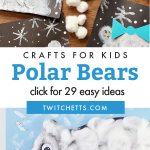 Images of polar bear crafts. Text reads "Polar Bears - Crafts for kids"