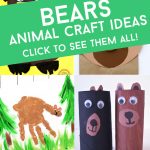 Images of bear crafts. Text reads "Bears - Animal craft ideas"