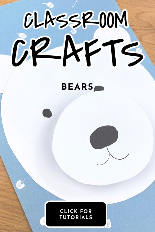 Bear Craft - Text reads "Classroom crafts - Bears"