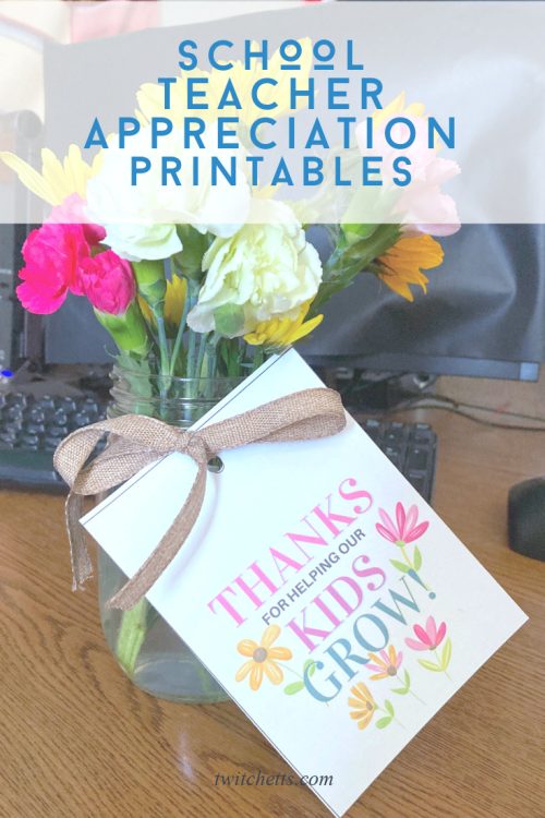 Flowers with a cute gift tag. Text reads "Teacher Appreciation Printables"